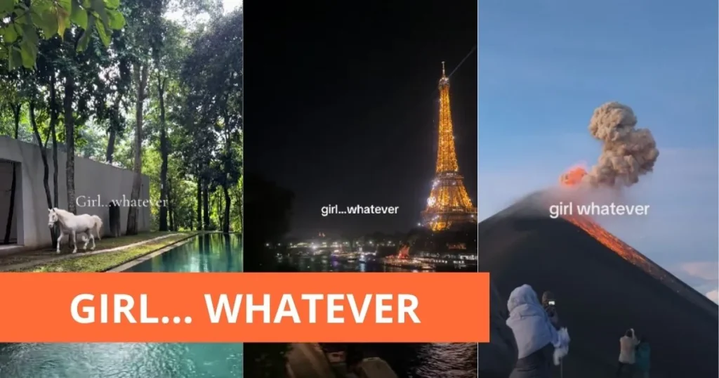 Montaje de vídeos de la tendencia Girl… whatever en TikTok